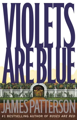 Violets Are Blue: 7 (Alex Cross Novels)