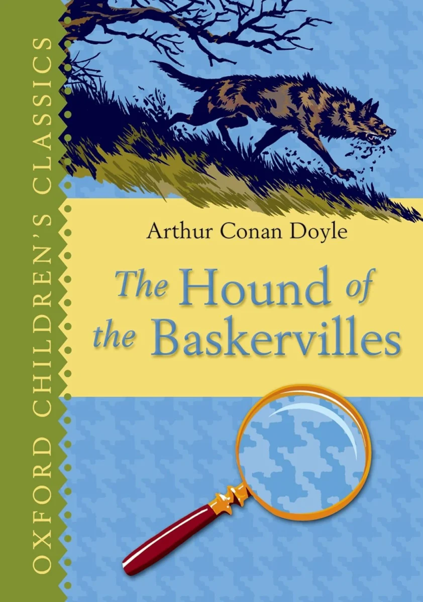 The Hound of the Baskervilles: Oxford Children's Classics