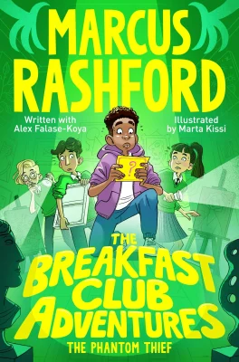 The Breakfast Club Adventures: The Phantom Thief (The Breakfast Club Adventures, 3)