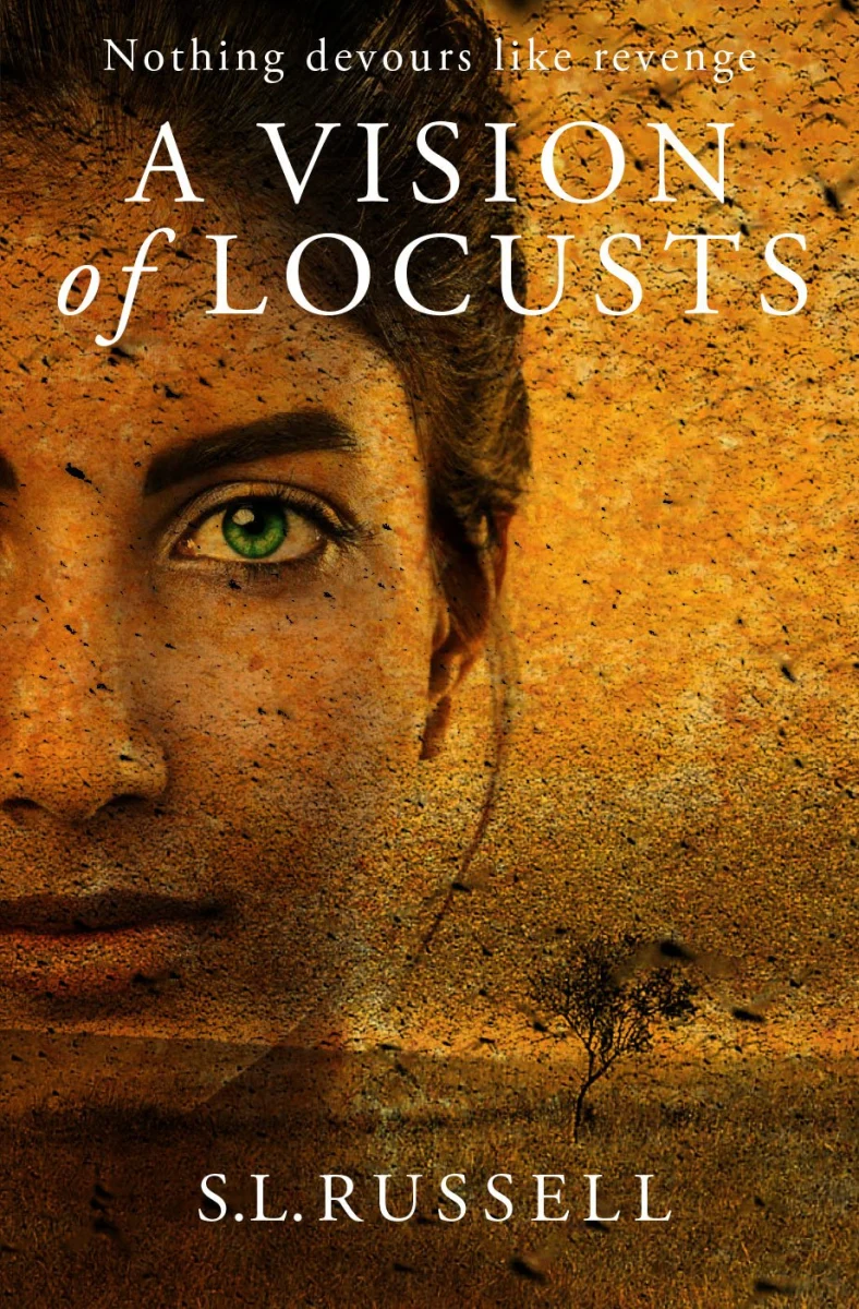 A Vision of Locusts: Nothing Devours Like Revenge