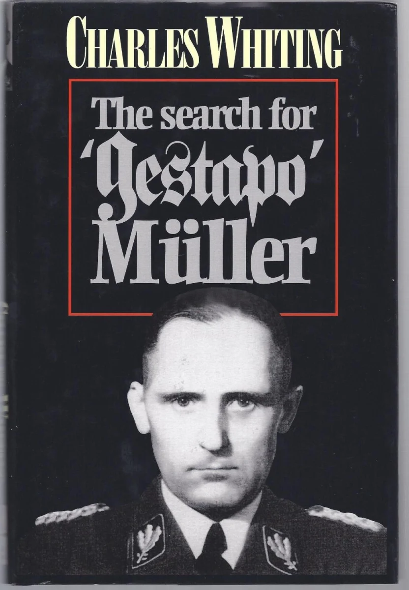 Search for Gestapo Muller: The Man Without a Shadow
