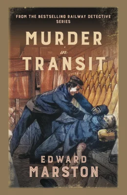 Murder in Transit: The bestselling Victorian mystery series (Railway Detective, 22)