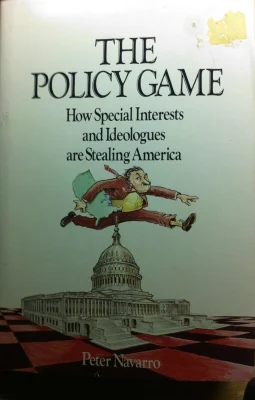 Policy Game: How Special Interests and Ideologues are Stealing America
