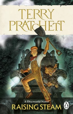 Raising Steam: (Discworld novel 40)