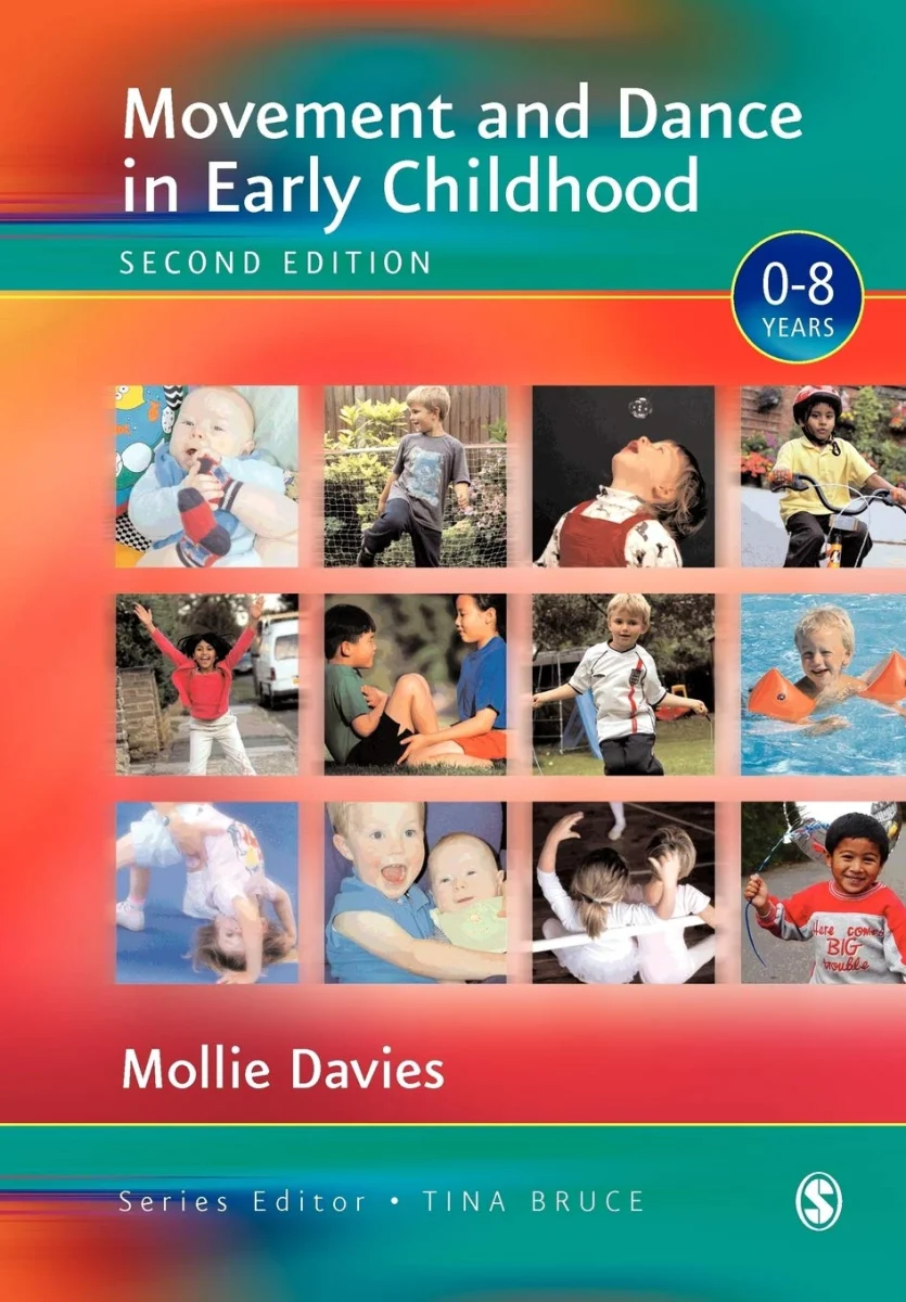 Movement and Dance in Early Childhood (Zero to Eight)