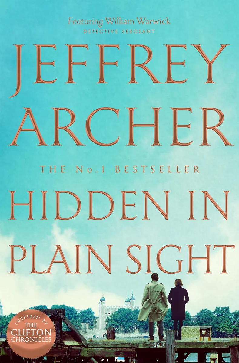 Hidden in Plain Sight: The Gripping, Global No. 1 Bestselling William Warwick Thriller (William Warwick Novels, 2)