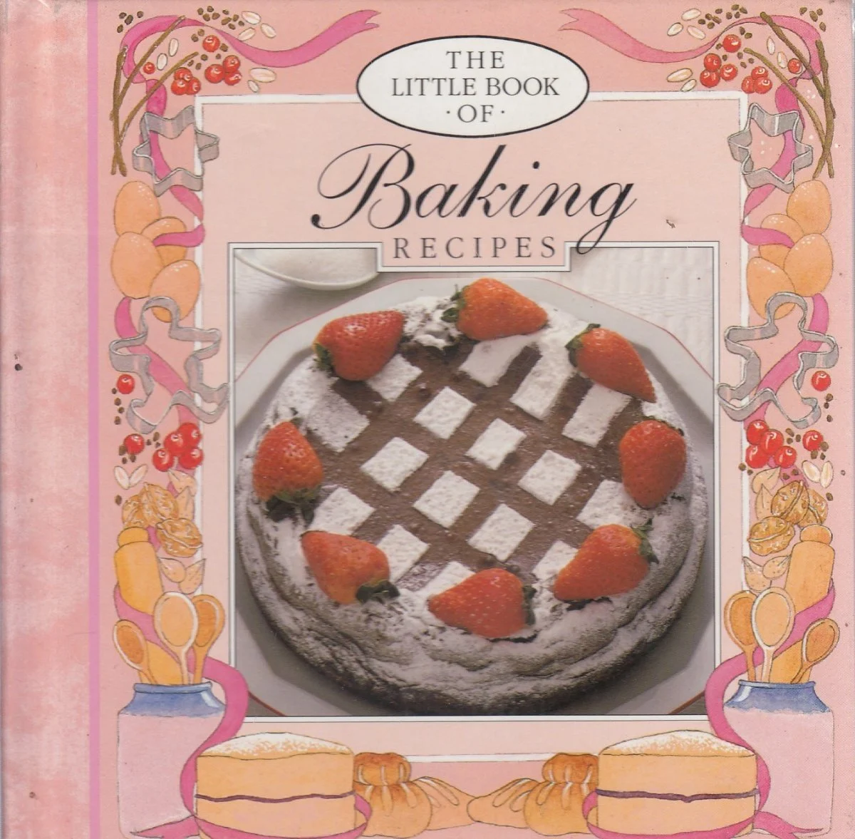 The Little Book of Baking Recipes