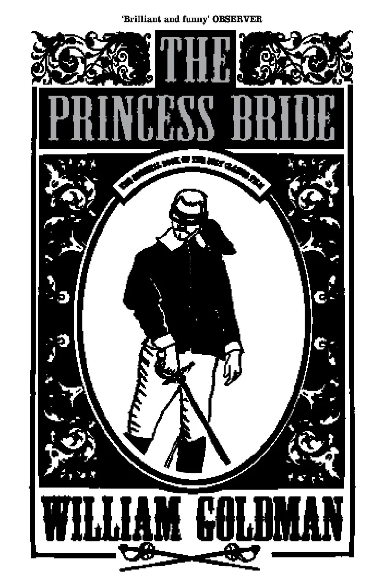 The Princess Bride: The cult classic tale of adventure and fantasy