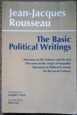 The Basic Political Writings: Discourse on the Sciences and the Arts: Discourse on the Origin of...