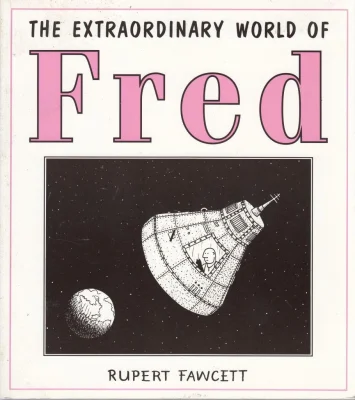 The Extraordinary World of Fred