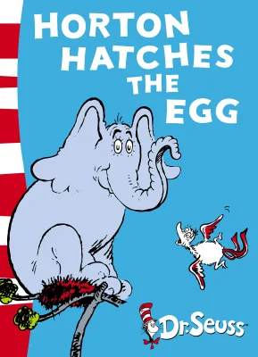 Horton Hatches the Egg: Yellow Back Book (Dr. Seuss - Yellow Back Book)