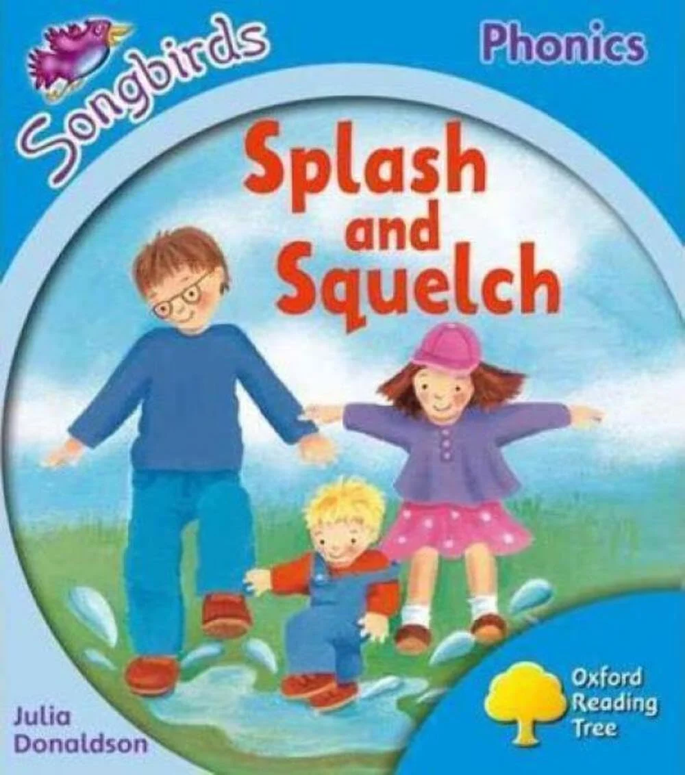 Oxford Reading Tree: Level 3: Songbirds: Splash and Squelch