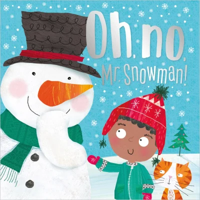 Oh, No, Mr Snowman! Picture Book