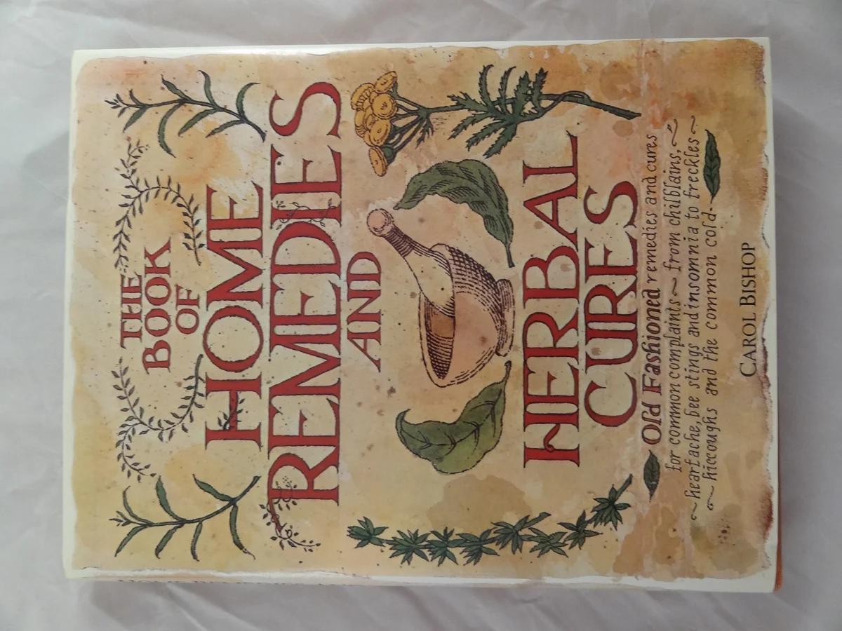 Book of Home Remedies and Herbal Cures
