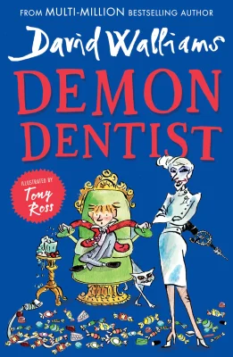 Demon Dentist: A book by David Walliams