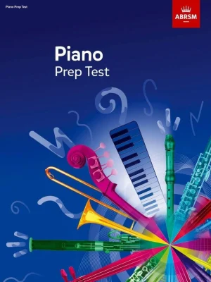 Piano Prep Test: revised 2016 (ABRSM Exam Pieces)