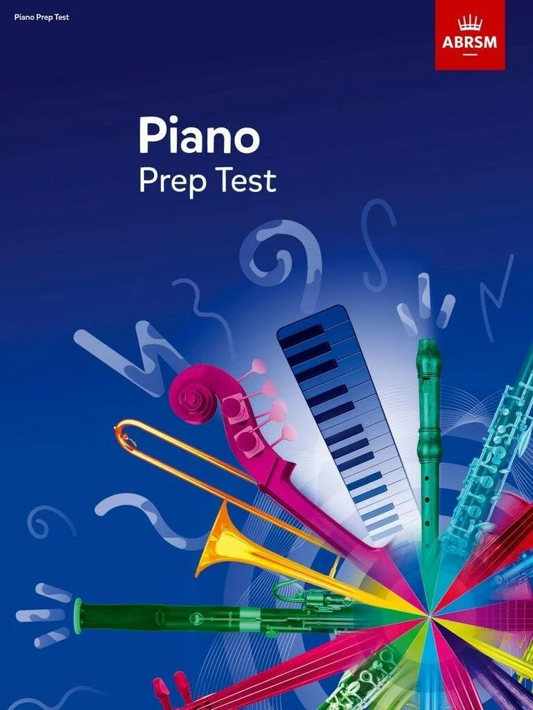 Piano Prep Test: revised 2016 (ABRSM Exam Pieces)