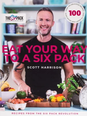 Eat Your Way to a Six Pack: Recipes from The Six Pack Revolution