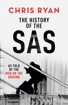 The History of the SAS: Gripping and insightful, the ideal gift for Father's Day 2026