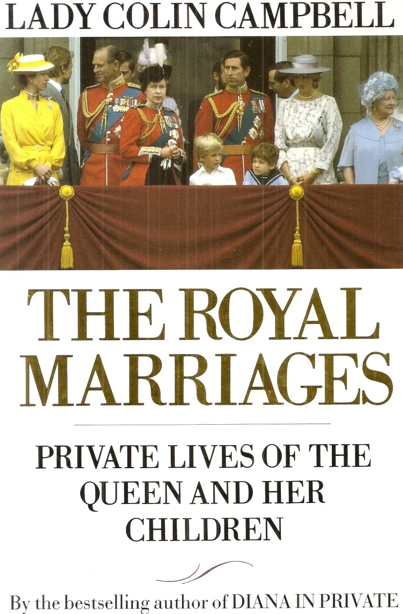 Royal Marriages: Private Lives of the Queen and Her Children