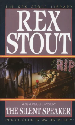 The Silent Speaker: 11 (Nero Wolfe)
