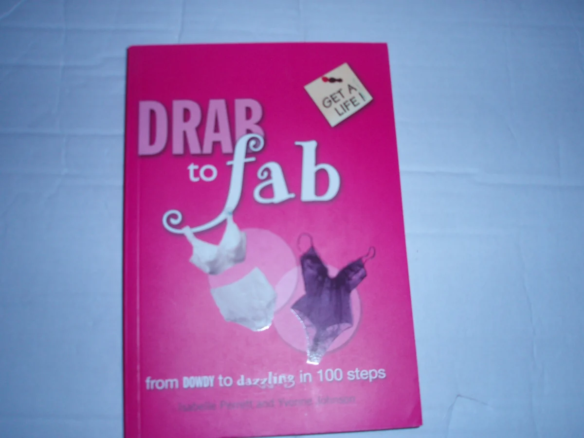 Get A Life: Drab to Fab (GAL)