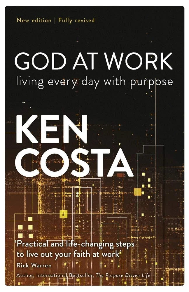 God at Work: Living every day with purpose