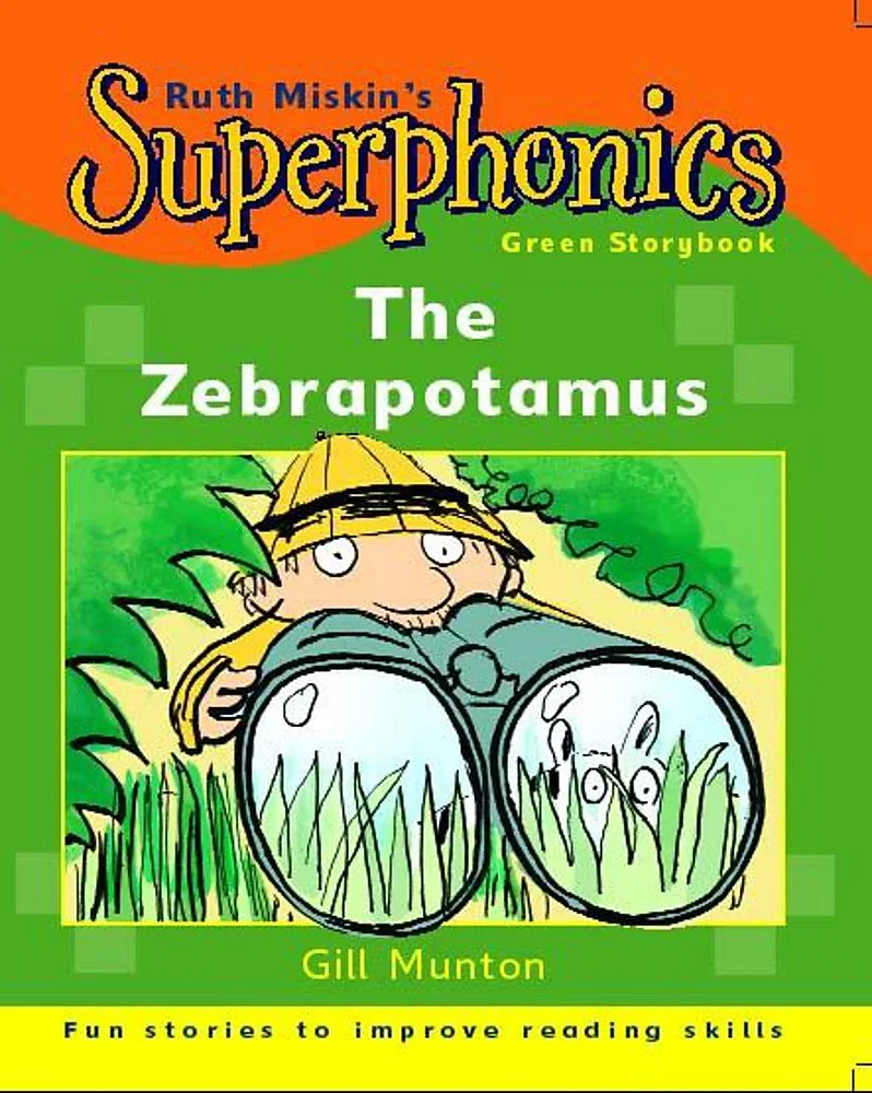 Superphonics: Green Storybook: The Zebrapotamus