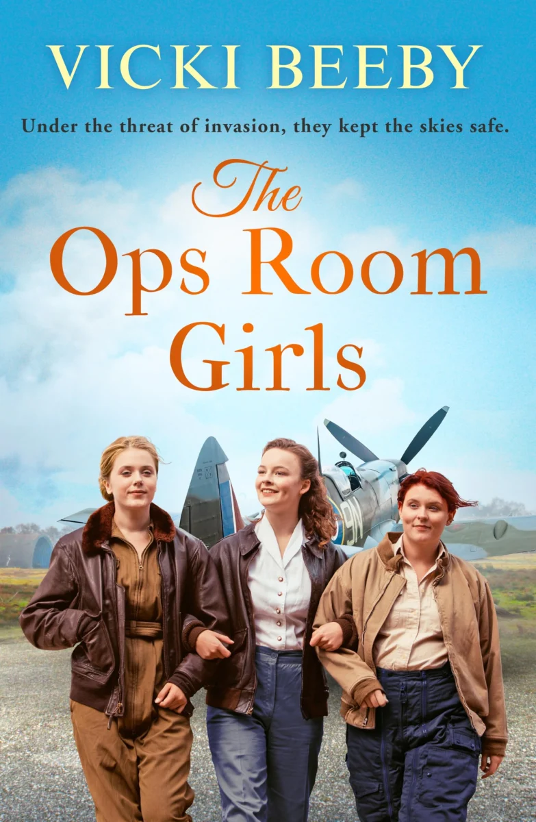 The Ops Room Girls: An uplifting and romantic WW2 saga: 1 (Women's Auxiliary Air Force, 1)