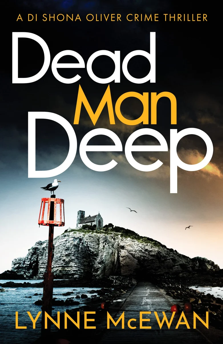 Dead Man Deep: 2 (Detective Shona Oliver, 2)