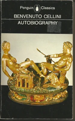 Benvenuto Cellini Autobiography