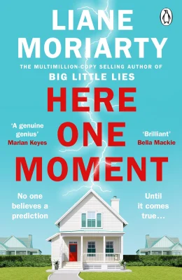 Here One Moment: Uncover the electrifying novel from the bestselling author of Big Little Lies - a Richard and Judy Book Club pick