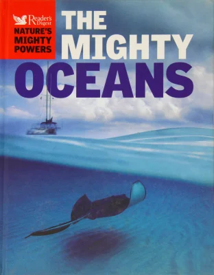 The Mighty Oceans (Nature's Mighty Powers series)