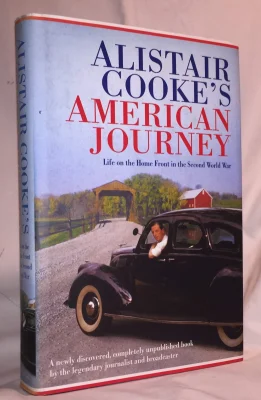 Alistair Cooke's American Journey: Life on the Home Front in the Second World War