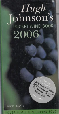 Hugh Johnson's 2006 Pocket Wine Book