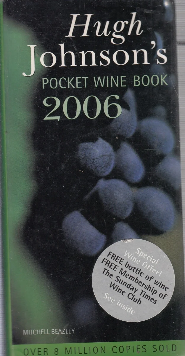 Hugh Johnson's 2006 Pocket Wine Book