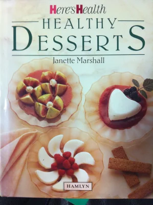 "Here's Health" Healthy Desserts
