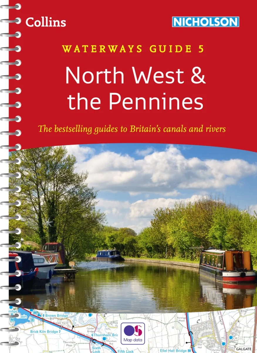 North West & the Pennines: Waterways Guide 5 (Collins Nicholson Waterways Guides)