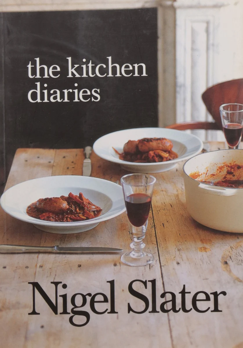 The Kitchen Diaries: An Essential Home Cooking Guide of Simple and Tasty Recipes