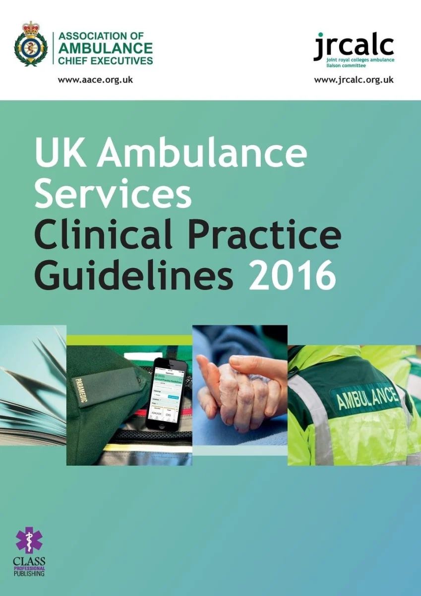 UK Ambulance Services Clinical Practice Guidelines 2016