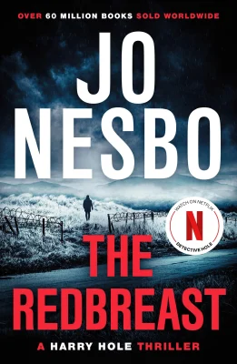 The Redbreast: The gripping third Harry Hole novel from the No.1 Sunday Times bestseller: 3