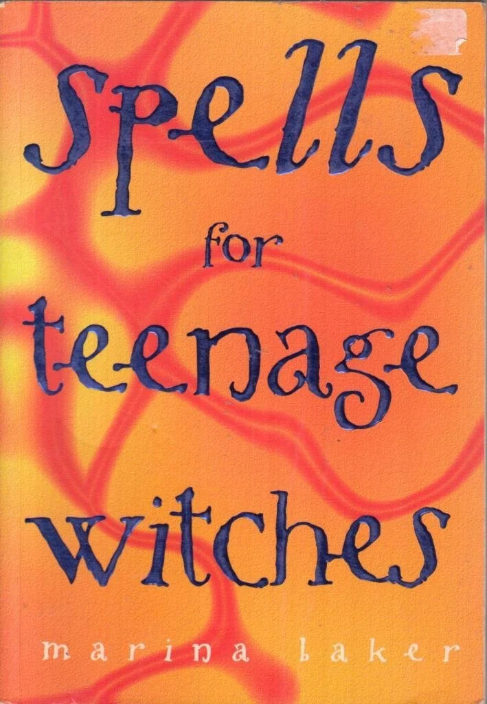 Spells for Teenage Witches
