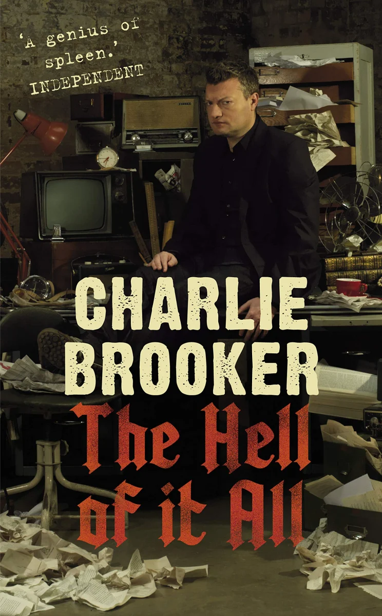 The Hell of It All