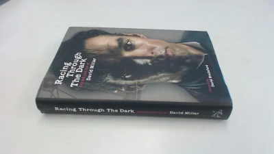Racing Through the Dark: The Fall and Rise of David Millar