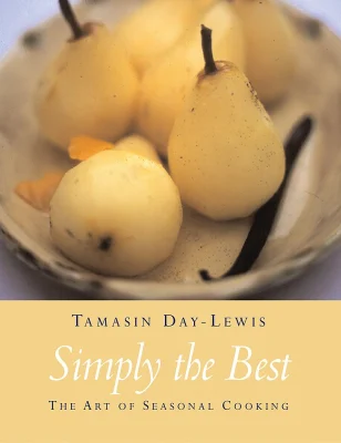 Simply The Best: The Art of Seasonal Cooking
