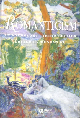 Romanticism: An Anthology (Blackwell Anthologies)