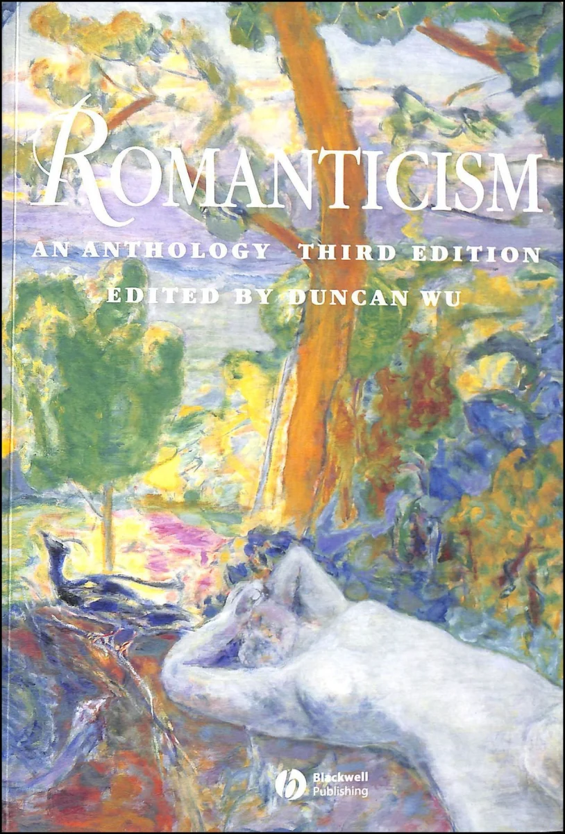 Romanticism: An Anthology (Blackwell Anthologies)