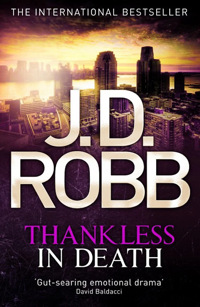 Thankless in Death: 37: 36