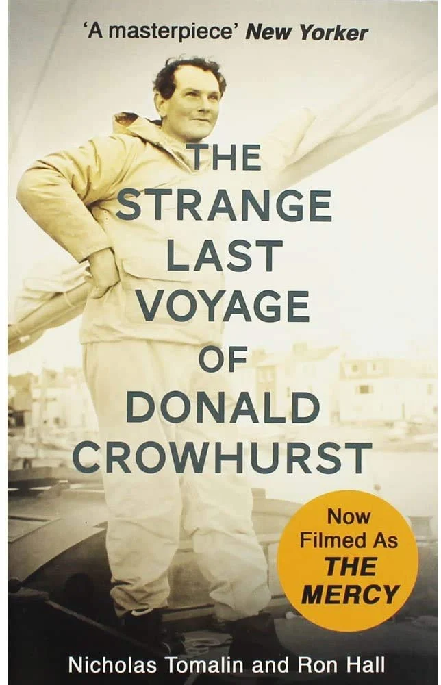 Nicholas Tomalin and Ron Hall The Strange Last Voyage of Donald Crowhurst