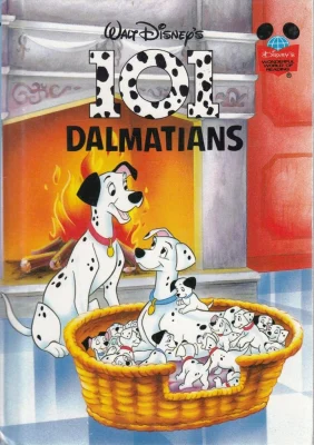Hundred and One Dalmatians (Disney Standard Characters S.)